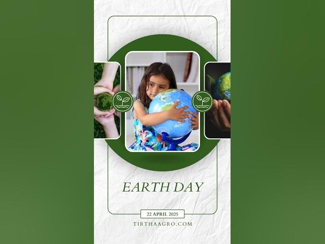 Video thumbnail for Happy Earth Day 2025 🌏 | Small Actions, Big Change 🌱💚 #tirthaagro #earthday #environment #recycle