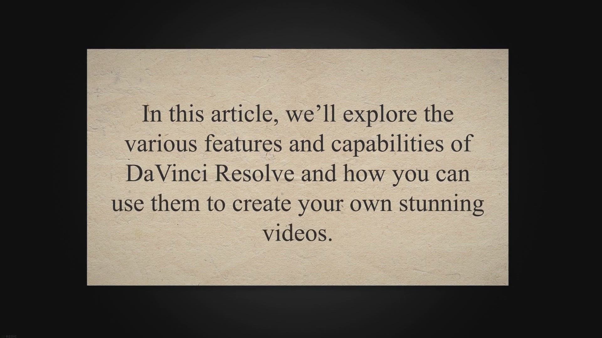 'Video thumbnail for The Ultimate Guide to DaVinci Resolve: Everything You Need to Know'