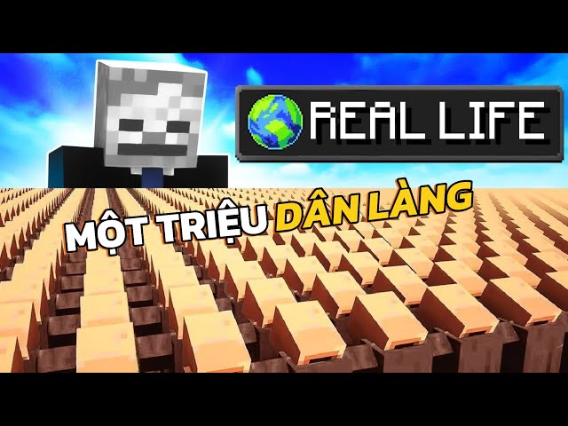 Video thumbnail for 1.000.000 Dân Làng Mô Phỏng Thực Tế