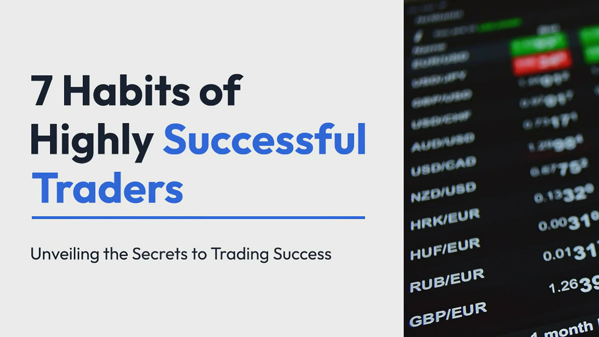 'Video thumbnail for 7 Habits of Highly Successful Traders'