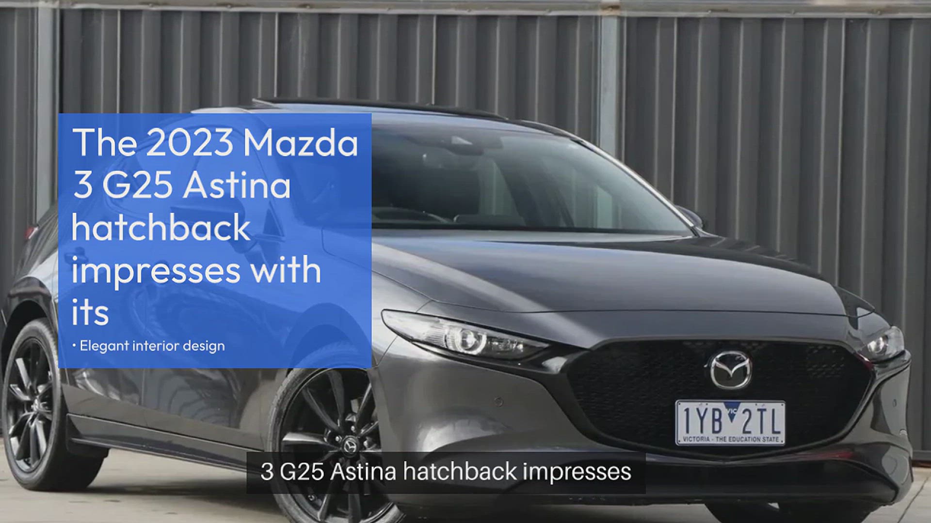 'Video thumbnail for 2023 Mazda 3 G25 Astina hatchback review'