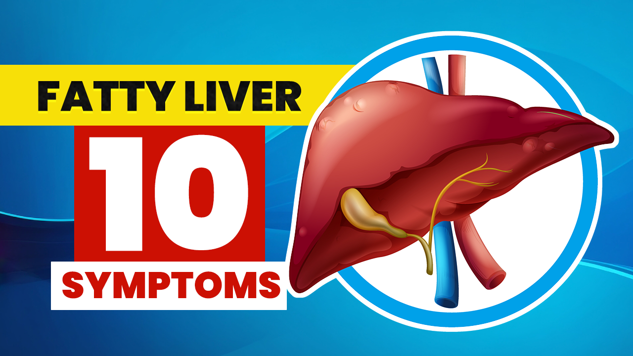 video of: ⚡ Top 10 Signs and Symptoms of Fatty Liver You MUST AVOID