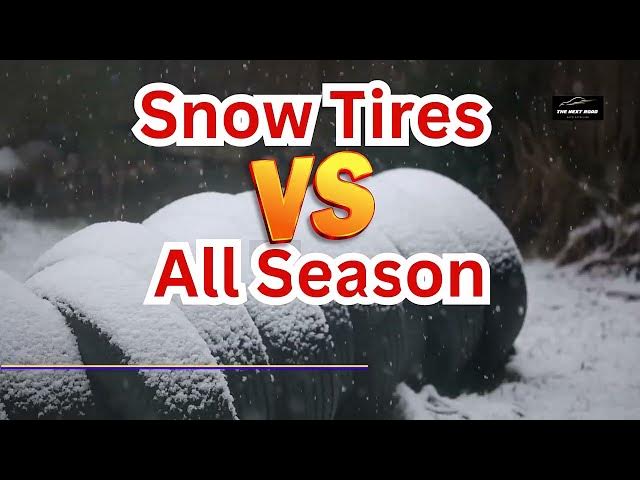 'Video thumbnail for Snow Tires VS All Season Tires: Which is Better For Your Vehicle'