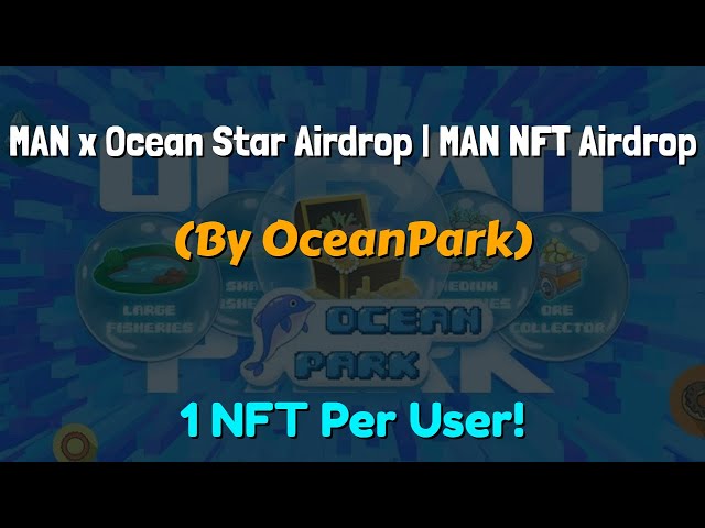'Video thumbnail for MAN x Ocean Star Airdrop | MAN NFT Airdrop'