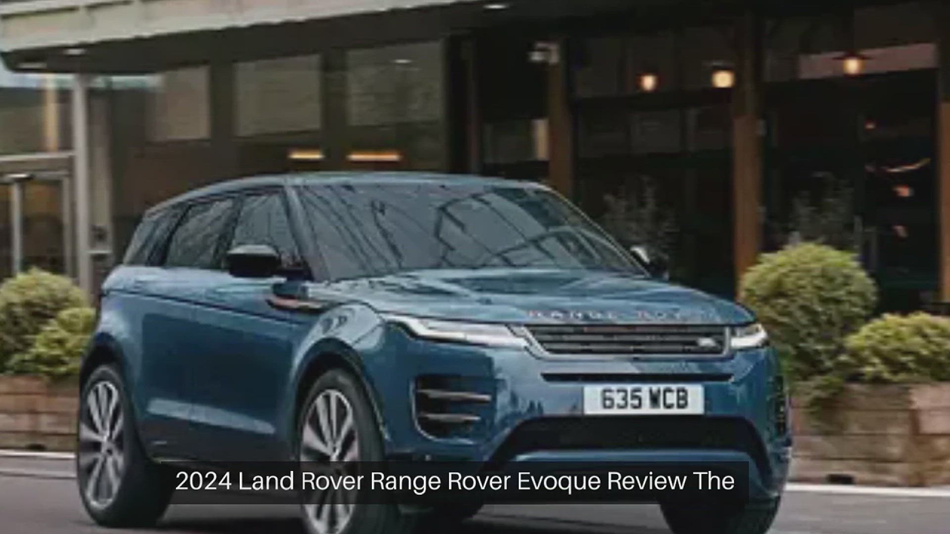 'Video thumbnail for 2024 Land Rover Range Rover Evoque Review'