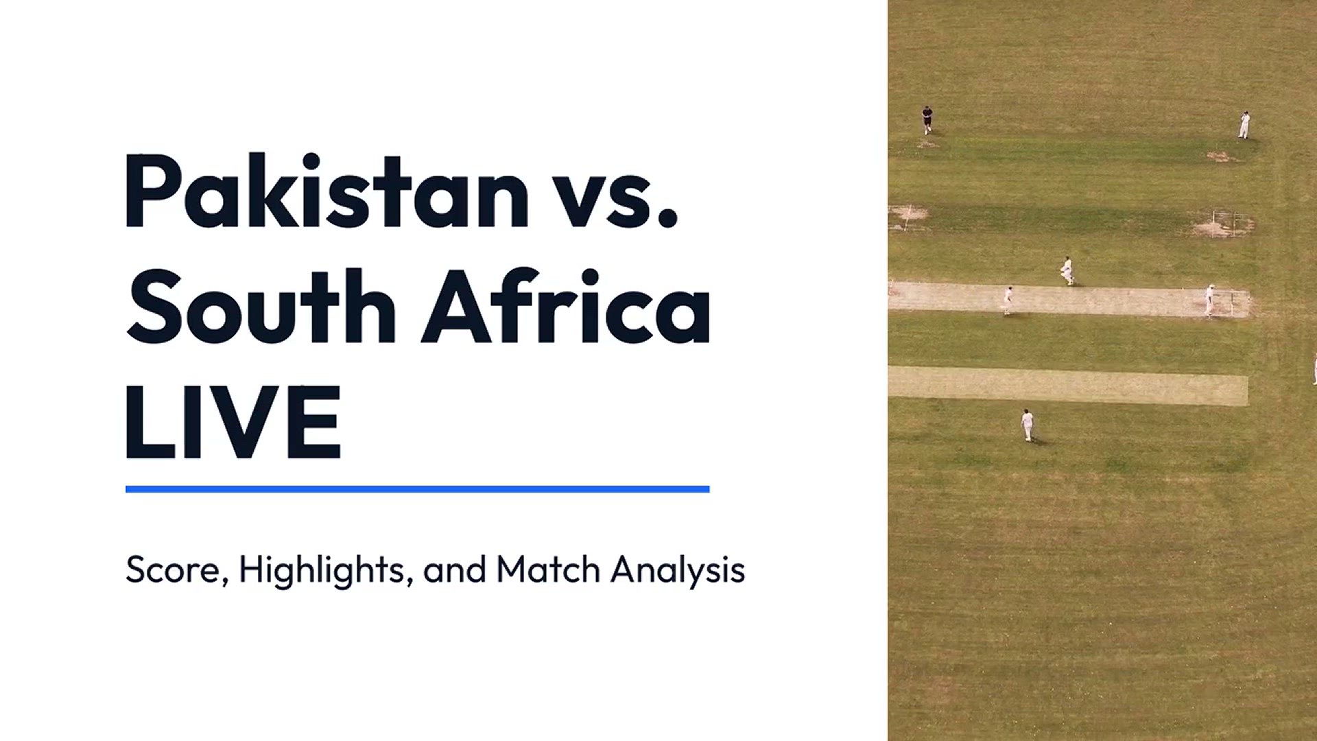 'Video thumbnail for Pakistan vs. South Africa LIVE Score, Highlights, and Match Analysis (Emphasizes live updates, a key factor for sports fans)'