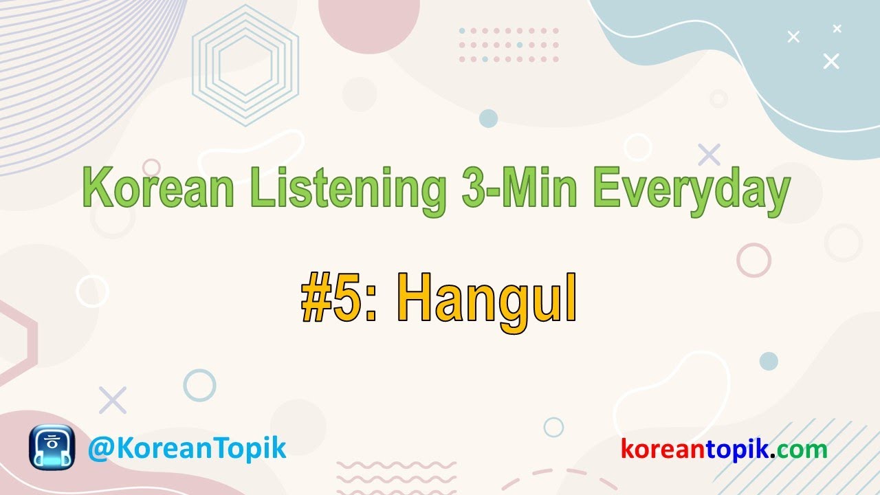 'Video thumbnail for Korean Listening 3-Min Everyday #5 Hangul'