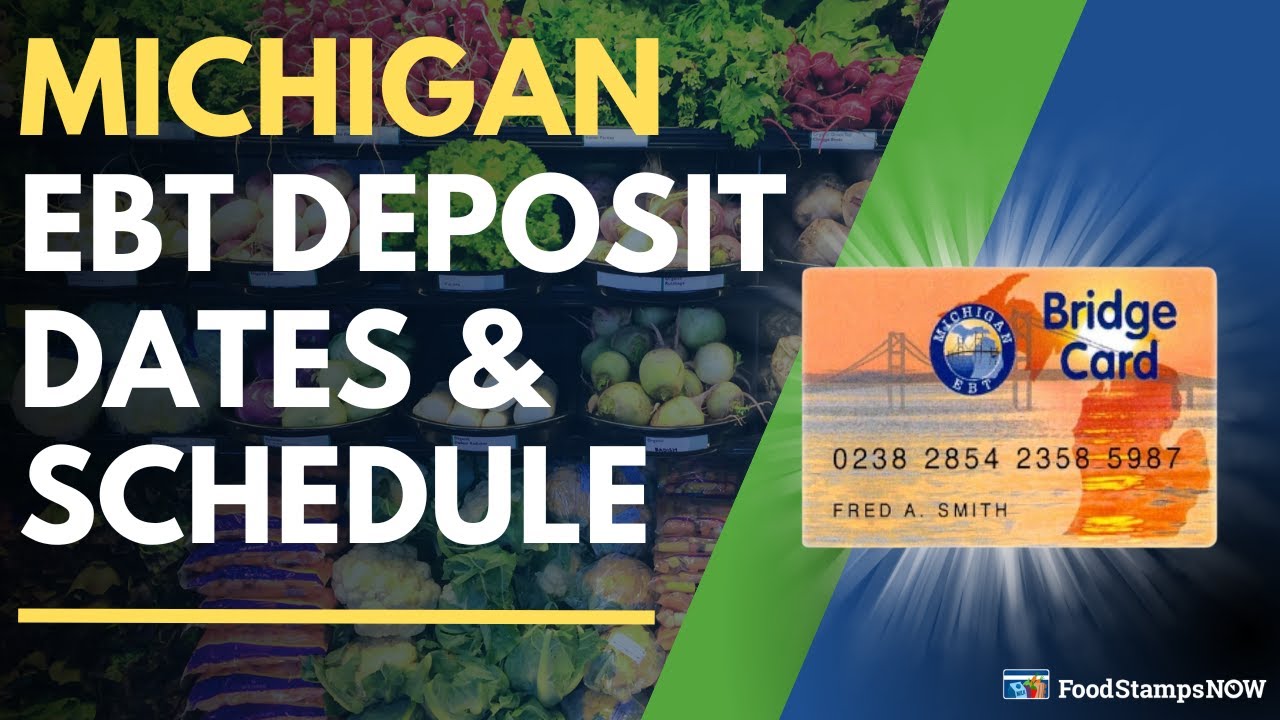 'Video thumbnail for Michigan EBT Deposit Dates & Payment Schedule'