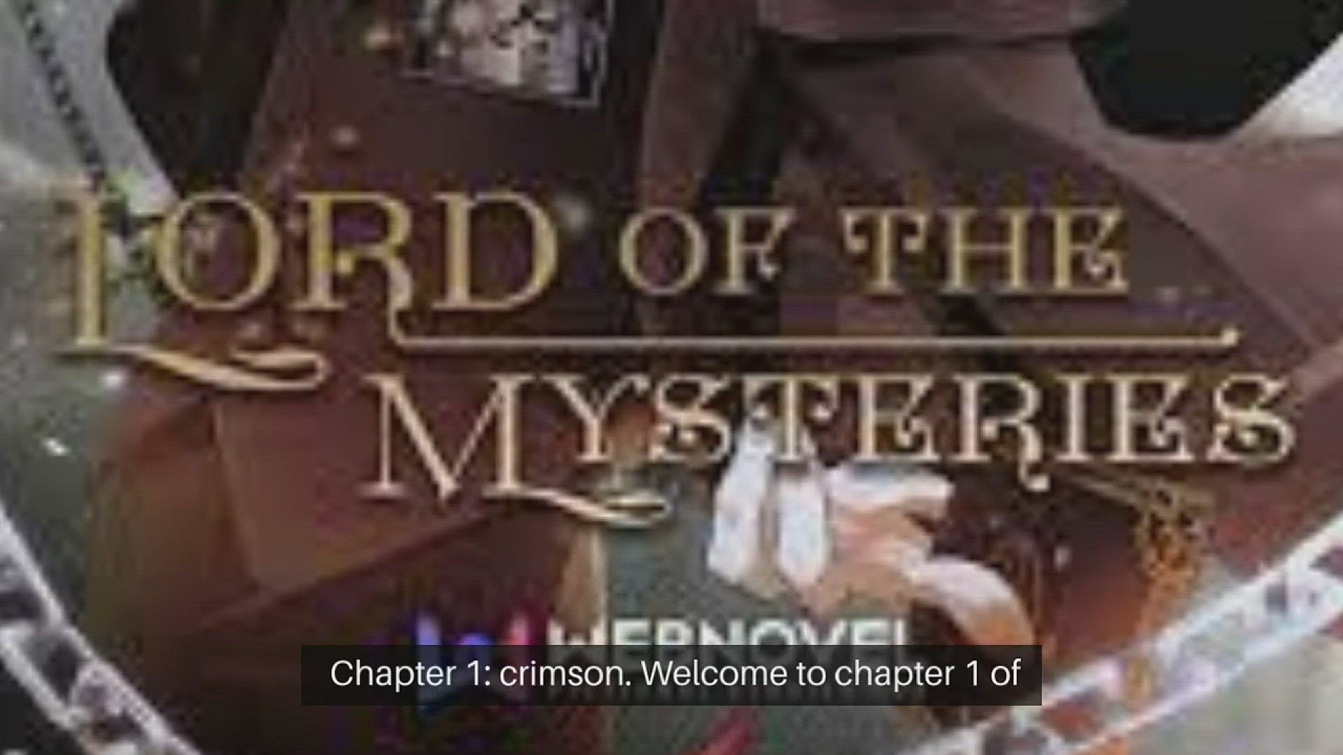 'Video thumbnail for Lord of Mysteries:Chapter : 1'