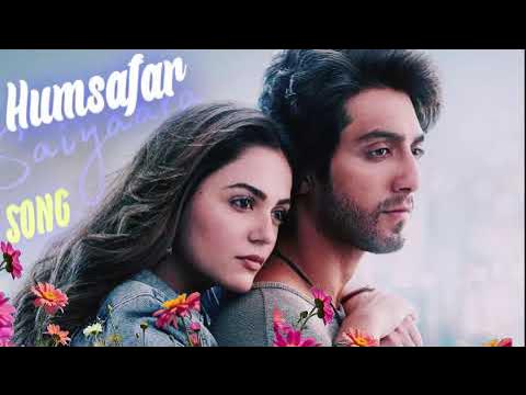 Video thumbnail for Saiyaara movie song Humsafar πΆ