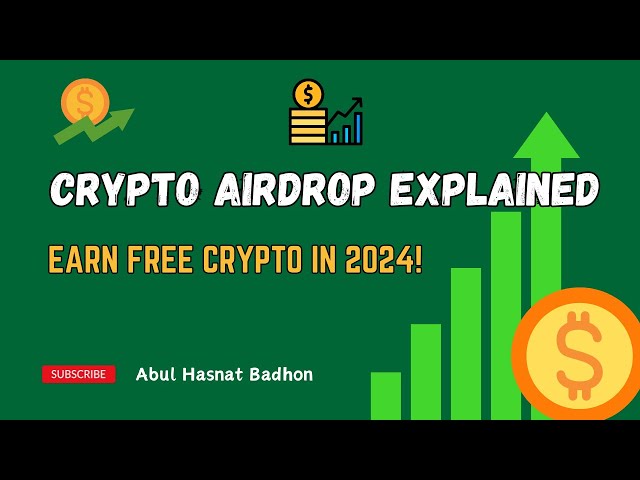 'Video thumbnail for Crypto Airdrop Explained: Earn Free Crypto in 2024!'