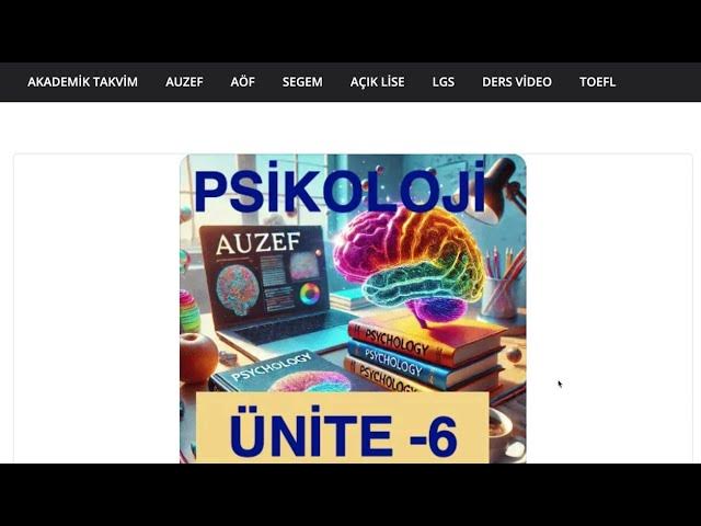 'Video thumbnail for Psikoloji 2024 Ünite -6'