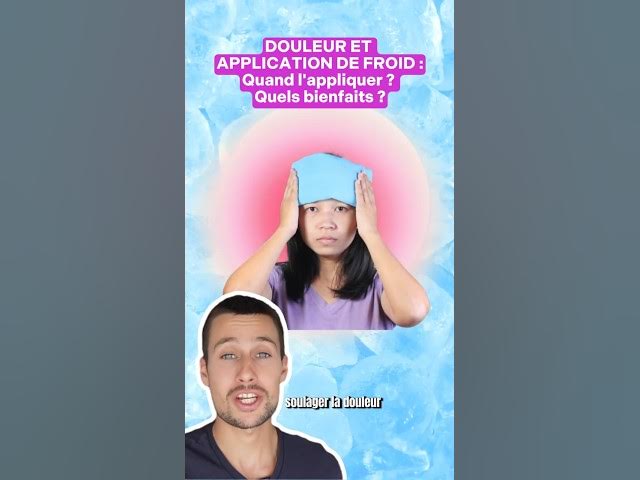 Video thumbnail for Mettre de la glace sur les douleurs : Bonne idée ?