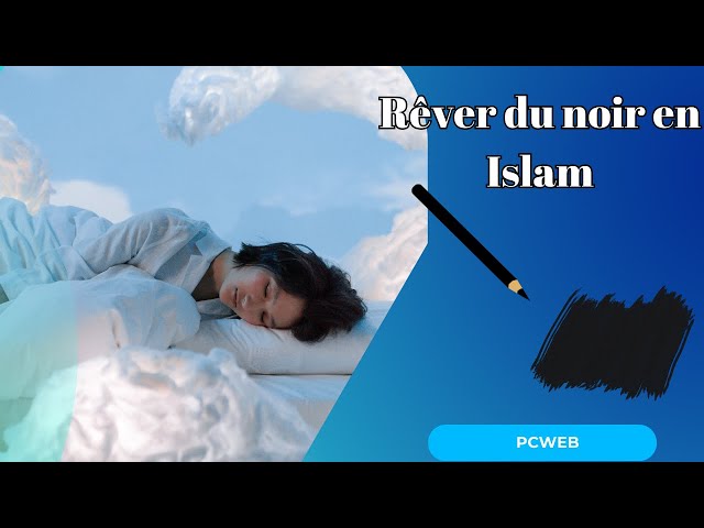 Video thumbnail for Rêver du noir en Islam: Video