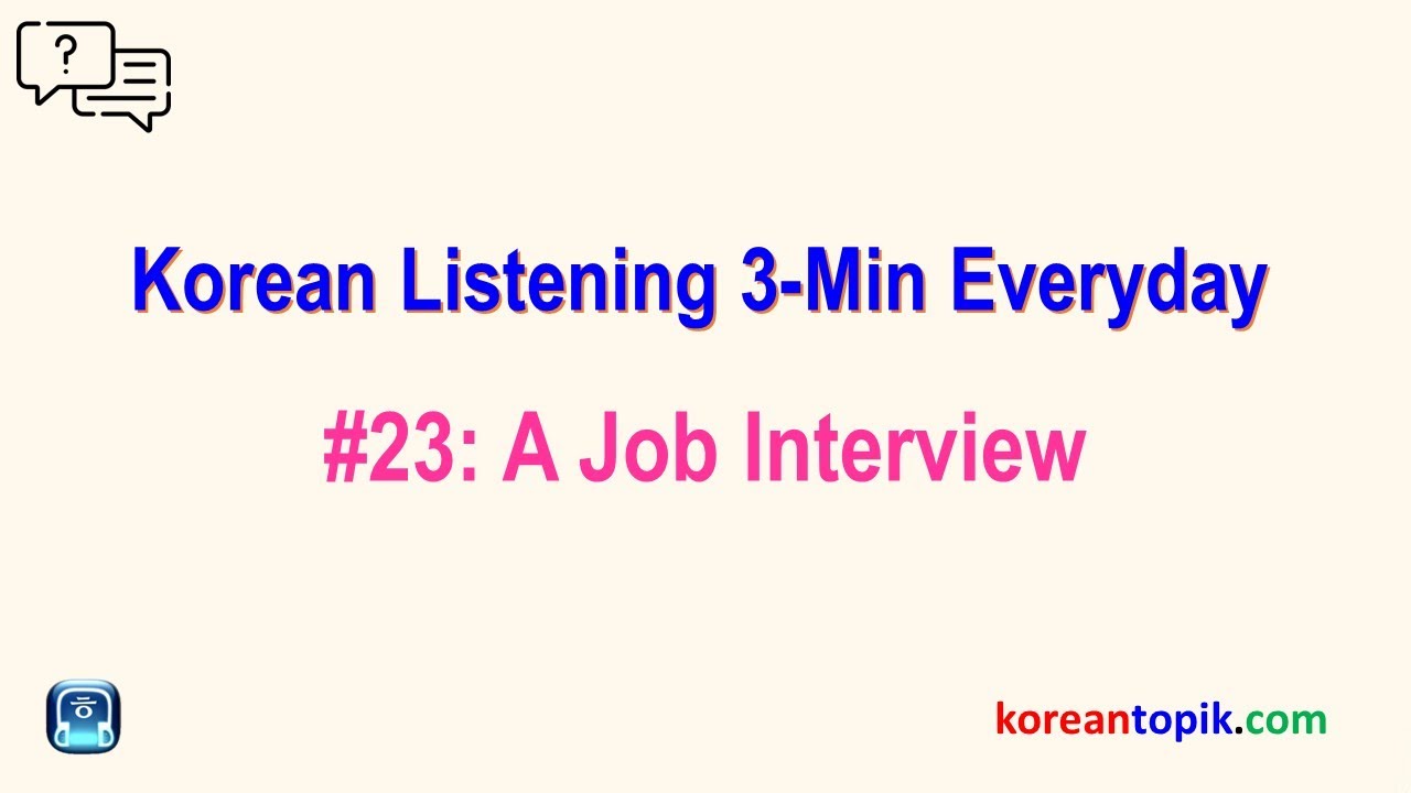 'Video thumbnail for 3-Min Korean Listening | #23 A Job interview | 승무원 취업 면접'