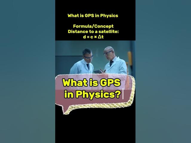 Video thumbnail for What is GPS (Global Positioning System) in Physics?  #globalpositioningsystem #GPS #physics #science