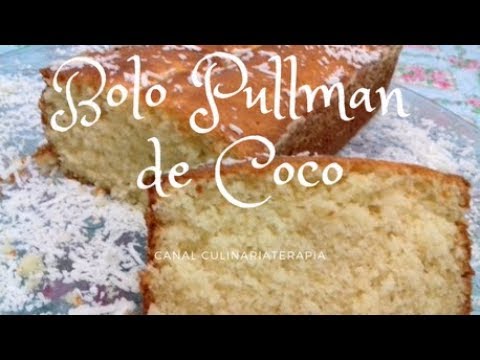 'Video thumbnail for Faça o Verdadeiro Bolo Pullman de Coco - Bolo de Coco Pullman Receita que dá Certo - Dyne e Zinha'