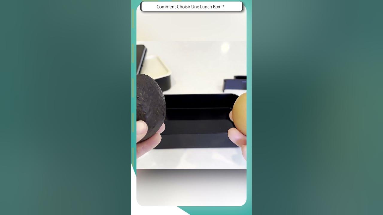 Video thumbnail for LUNCH BOX - Les critères à prendre en compte ! 🥇