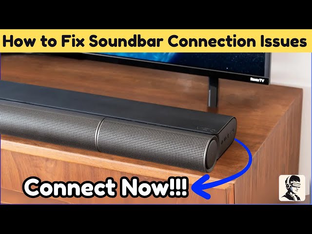 Video thumbnail for How to Fix Soundbar Connection Issues Before Replacing It