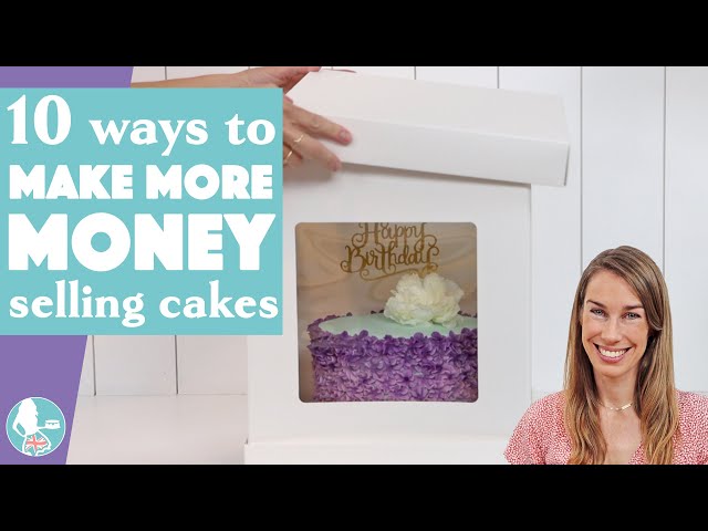 Video thumbnail for 10 Ways to Make More Money Selling Cakes
