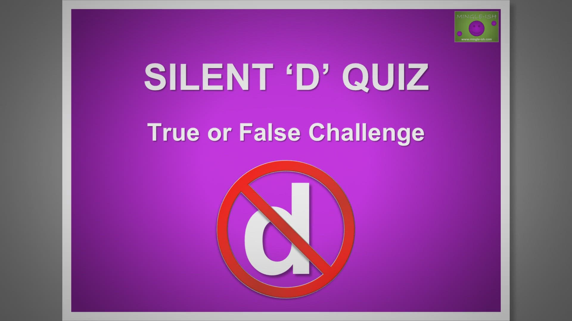 'Video thumbnail for Silent 'D' Quiz: True or False Challenge #1'