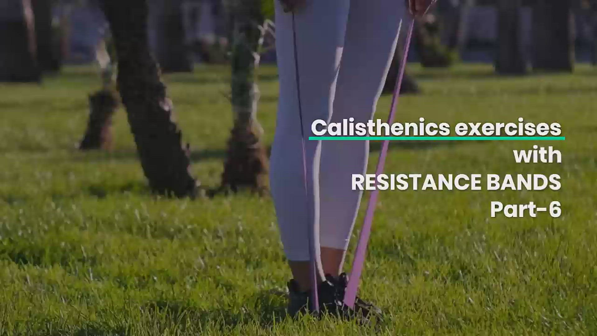 'Video thumbnail for Calisthenics exercises with resistance bands | Part 6'