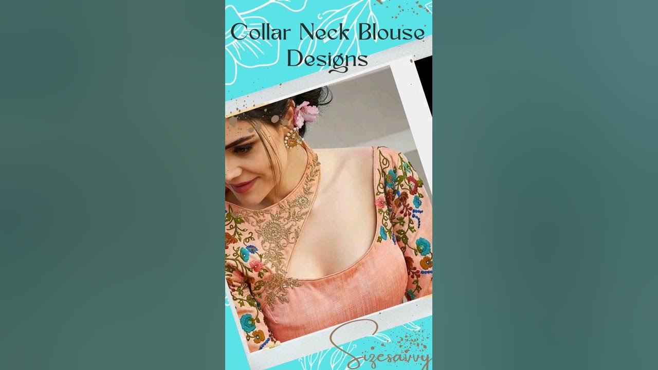 'Video thumbnail for New Coller Neck Blouse Designs #blousedesign #saree #collerneck'