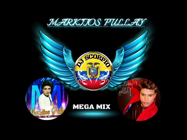 Video thumbnail for MARKITOS PULLAY  MIX DJ SCORPIO