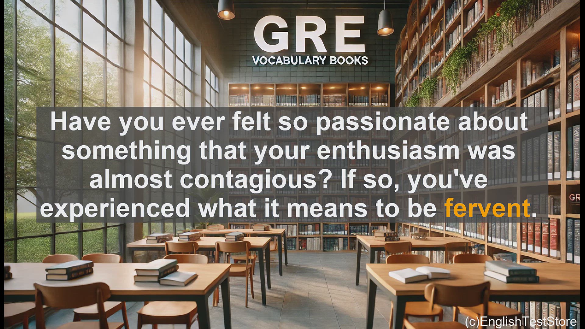 'Video thumbnail for GRE Vocabulary Lesson: Unleashing the Power of Fervent - Expressing Intense Passion and Enthusiasm'