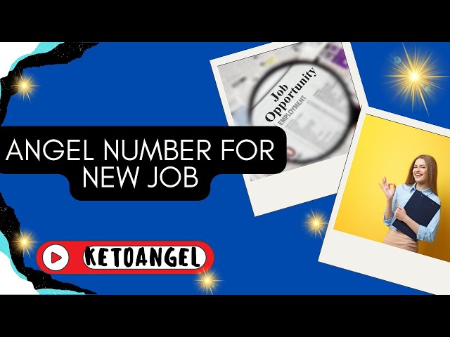 Video thumbnail for Discovering the Power of Angel Numbers in Securing a New Job Opportunity