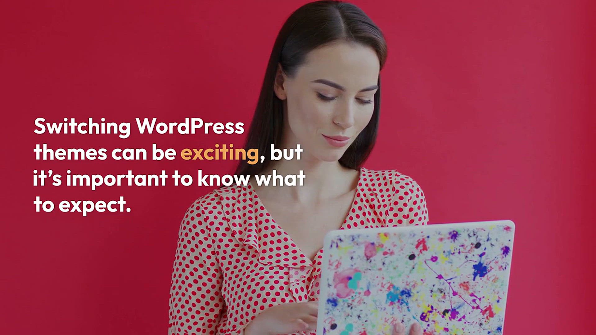 'Video thumbnail for What Happens When You Switch Your WordPress Theme?'
