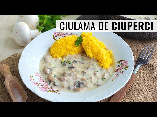 'Video thumbnail for Greu de refuzat! Ciulama de ciuperci cu smântână și mămăliguță.'