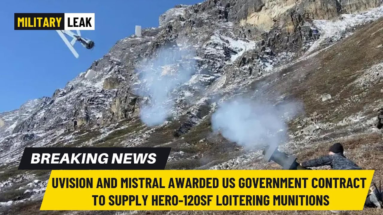 'Video thumbnail for UVision and Mistral Awarded US Government Contract to Supply Hero-120SF Loitering Munitions'