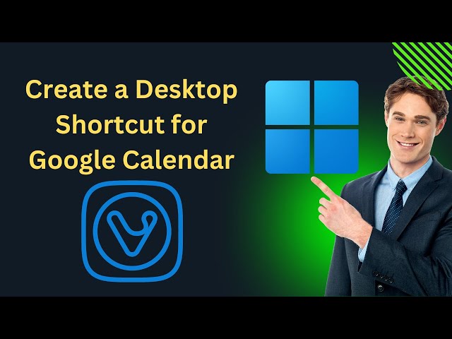 'Video thumbnail for How to Create a Desktop Shortcut for Google Calendar in Windows 11 using Vivaldi | GearUpWindows'