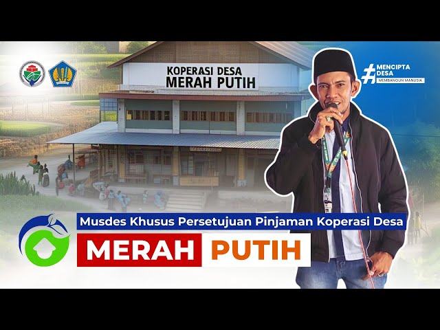 Video thumbnail for MUSDES KHUSUS | Persetujuan Pinjaman Koperasi Desa Merah Putih #kopdesmerahputih #CiptaDesa