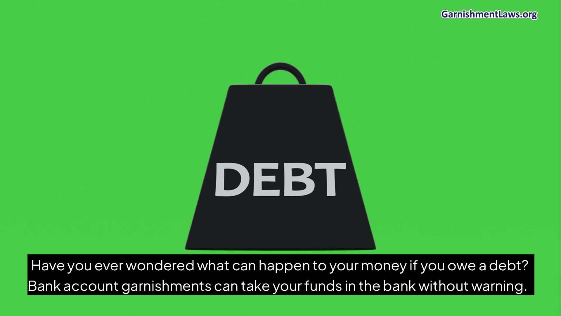 Video thumbnail for Bank Account Garnishment