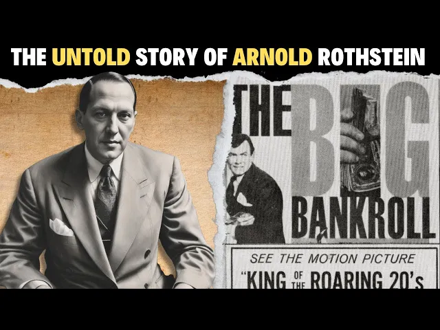 'Video thumbnail for The Untold Story of Arnold Rothstein: The Kingpin Who Shaped American Crime!'