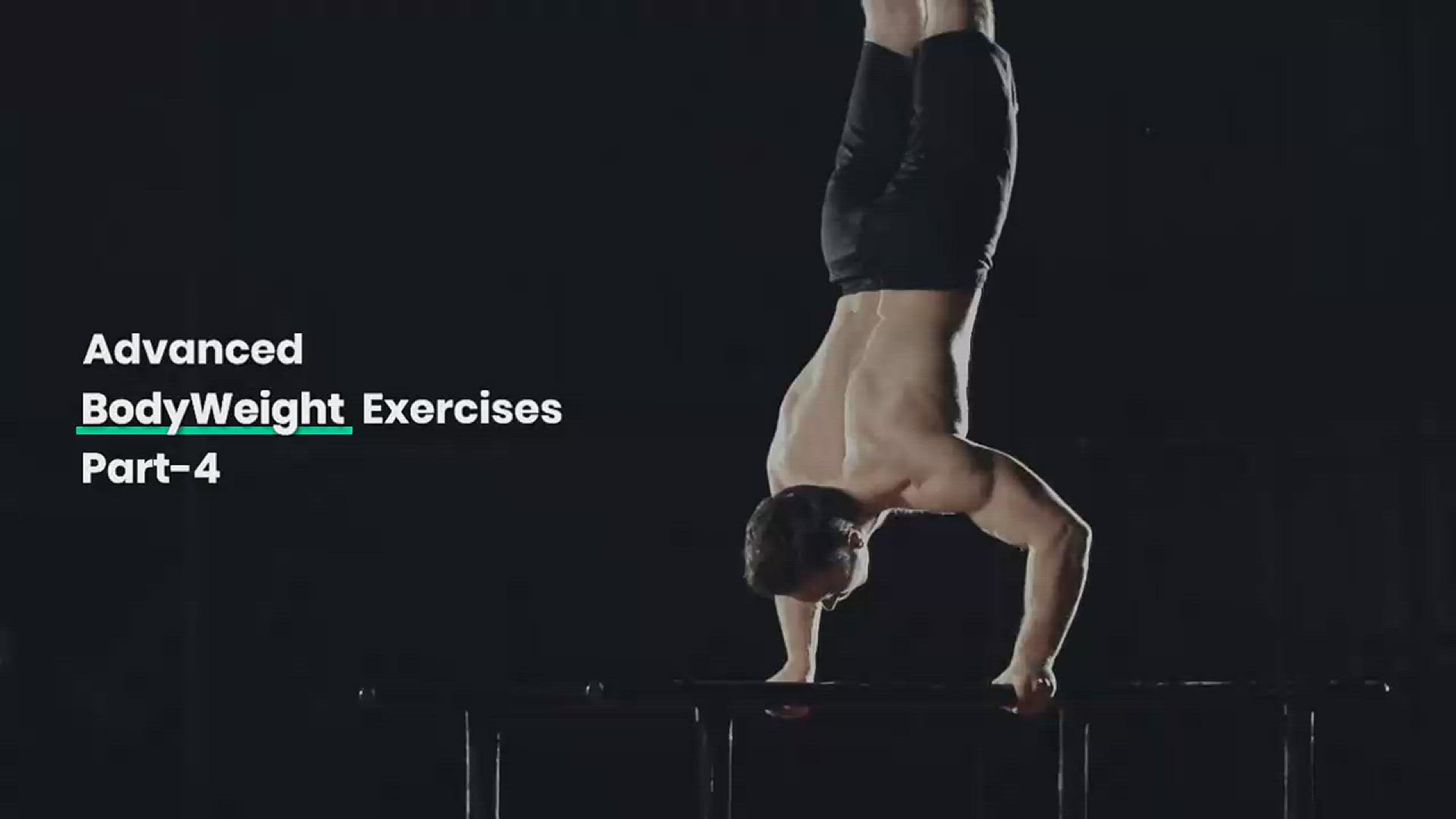 'Video thumbnail for Advanced bodyweight exercises | Part 4'