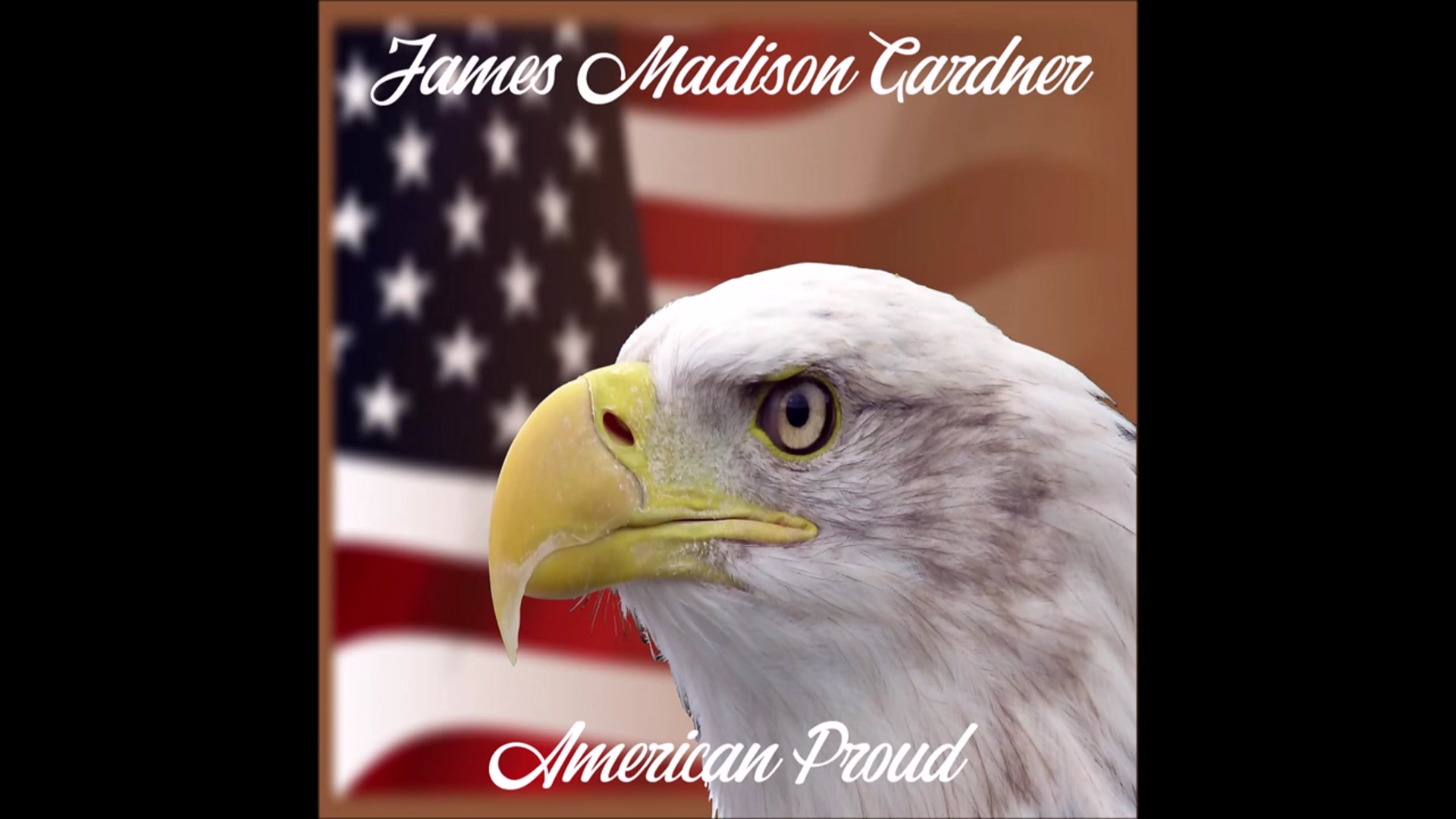 Video thumbnail for American Proud (Patriotic Song) By James Madison Gardner
