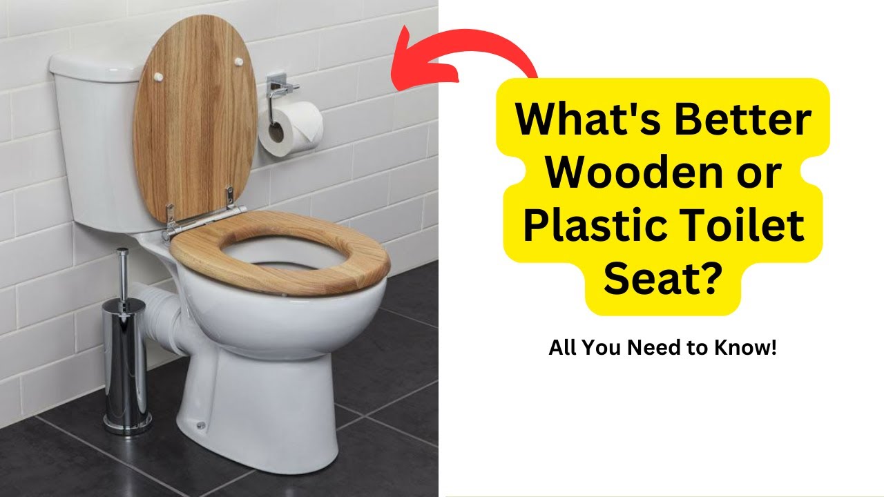 'Video thumbnail for What's Better Wooden or Plastic Toilet Seat? Making the Best Choice for Your Bathroom 🚽'