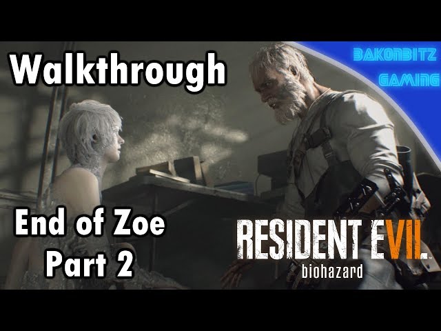 Video thumbnail for [DLC] Resident Evil VII: Biohazard | End of Zoe - Part 2