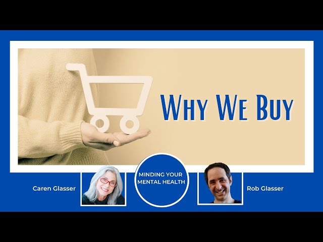 Video thumbnail for Why We Buy!