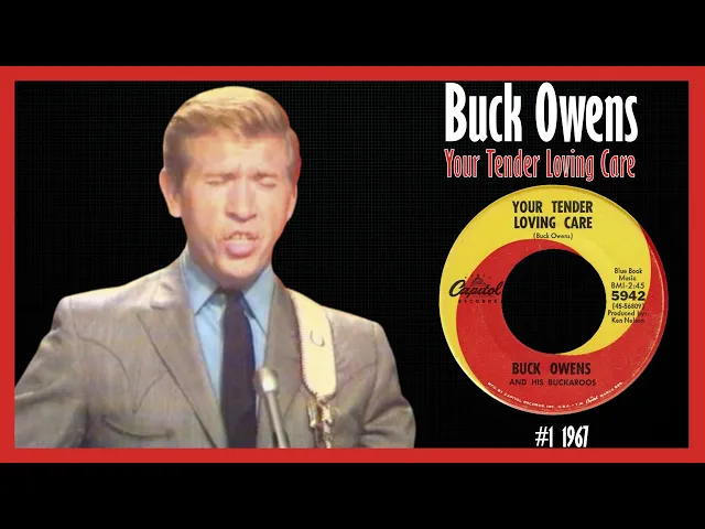 'Video thumbnail for Buck Owens - Your Tender Loving Care 1969'