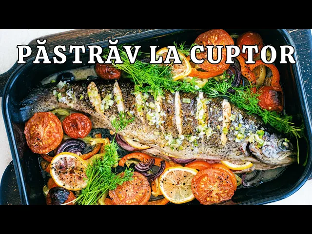 'Video thumbnail for PĂSTRĂV ÎNTREG la cuptor 🐟 DELICIOS ❗ Rețeta de păstrăv somonat cu legume.'