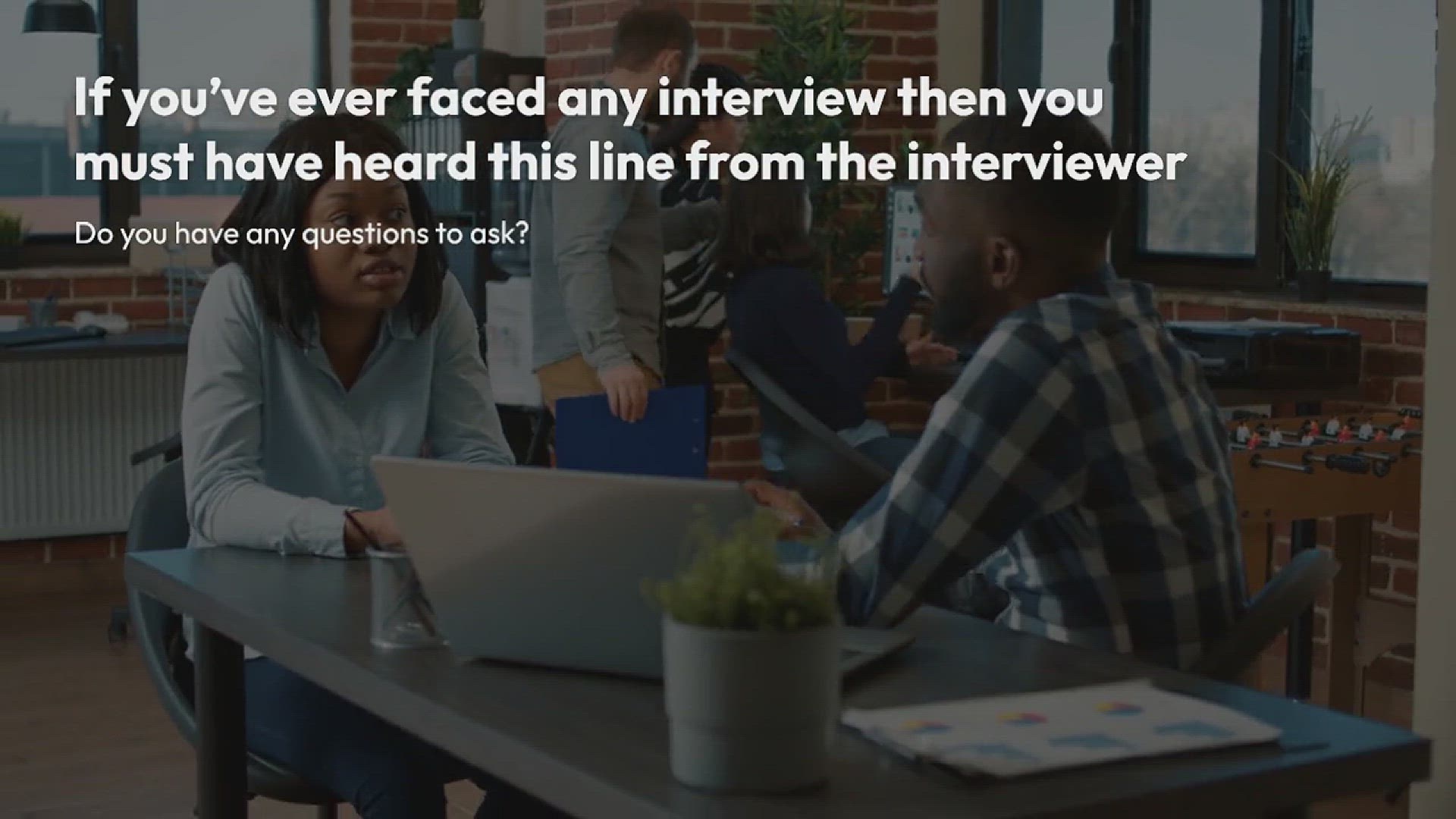 'Video thumbnail for 20 Smart Questions to Ask in an Interview'