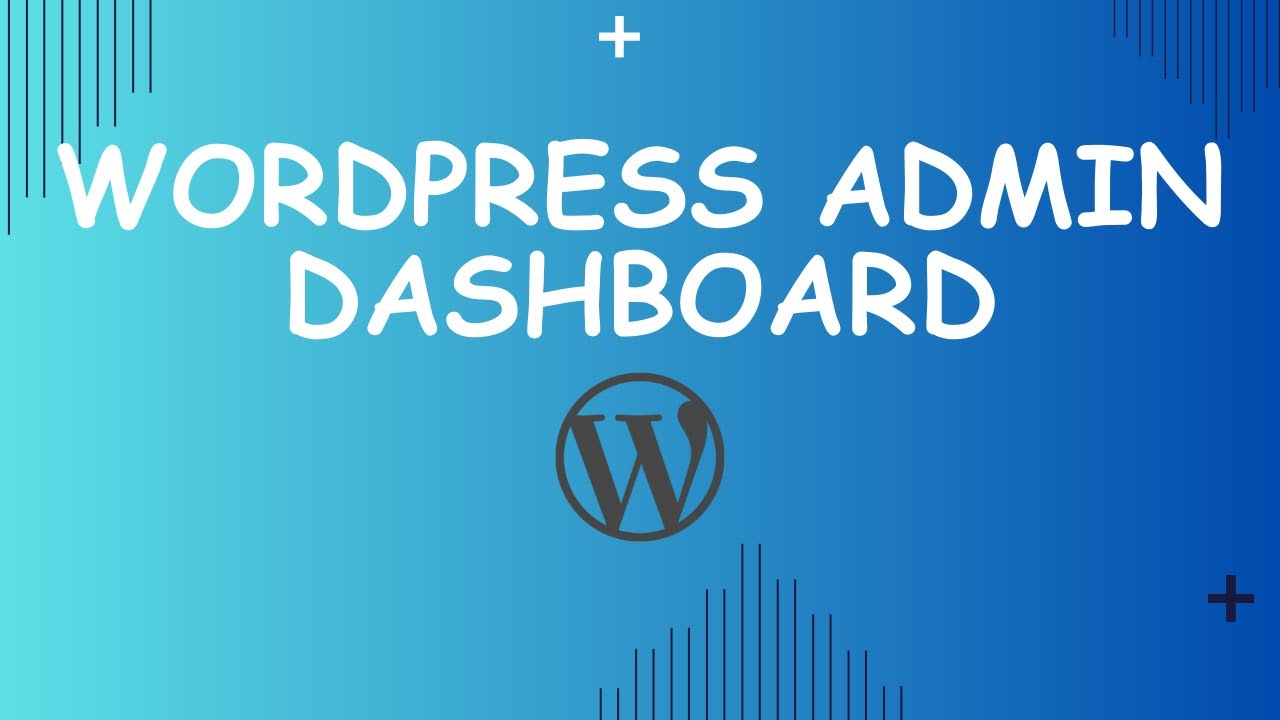 Video thumbnail for Understanding WordPress Admin Dashboard