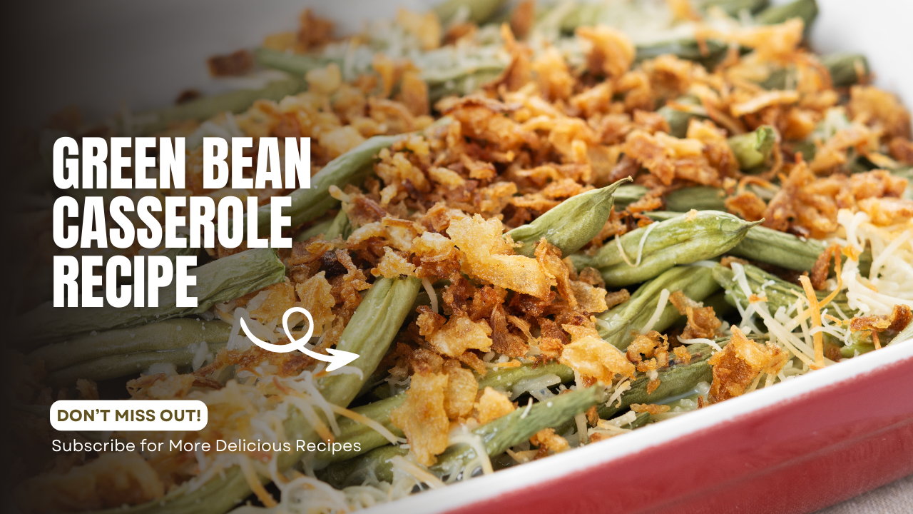Video thumbnail for Green Bean Casserole Recipe