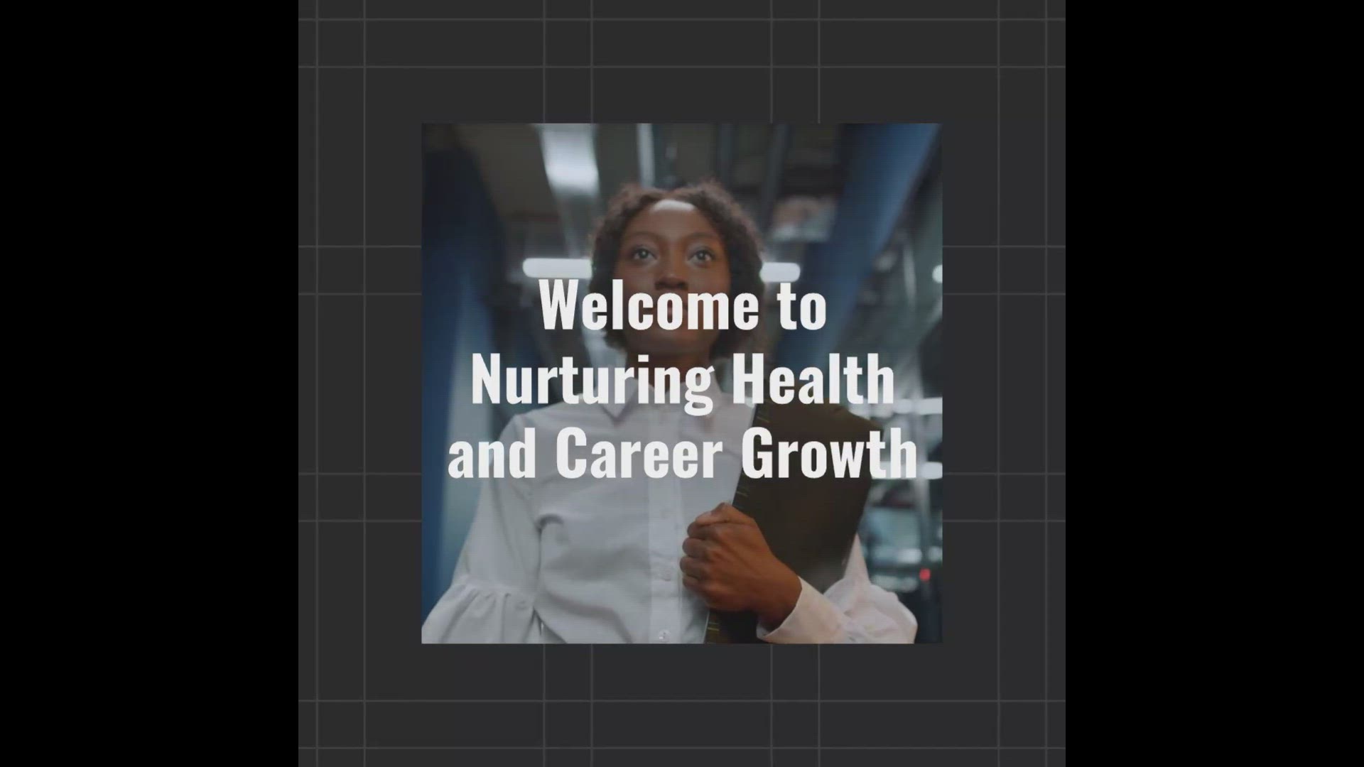 'Video thumbnail for Nurturing Health and Career Growth'