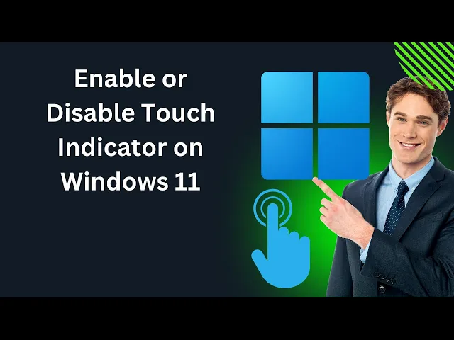 'Video thumbnail for How to Enable or Disable Touch Indicator on Windows 11 | GearUpWindows Tutorial'