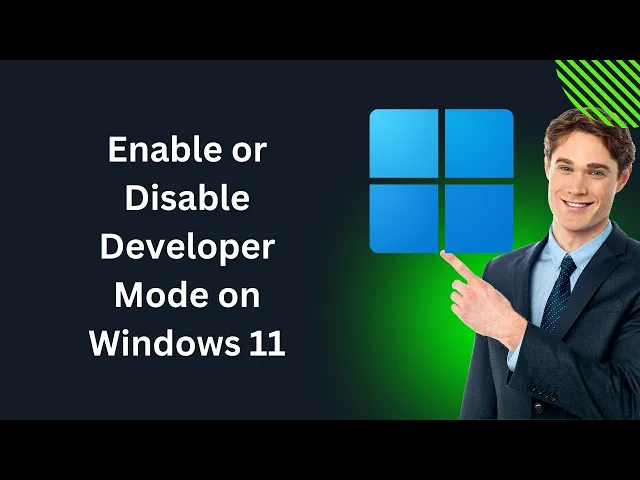 'Video thumbnail for How to Enable or Disable Developer Mode on Windows 11 | GearUpWindows Tutorial'